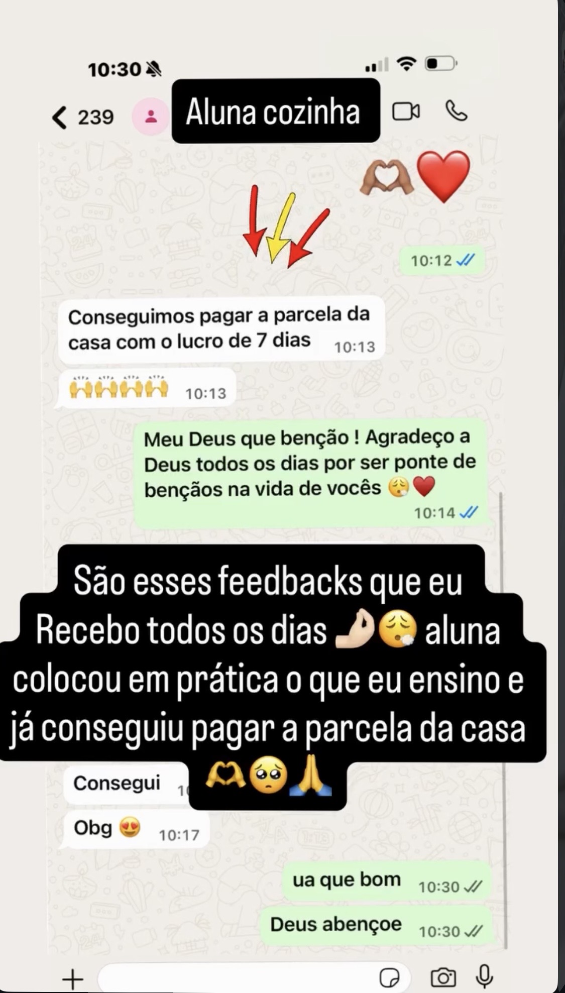 Aluna pagou a parcela da casa com o lucro